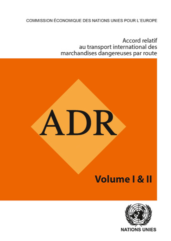 Règlement ADR pour le transport routier de marchandises dangereuses